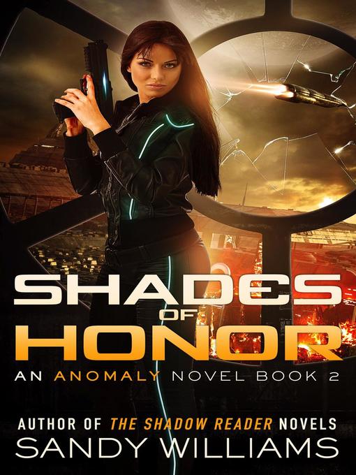 Title details for Shades of Honor by Sandy Williams - Available